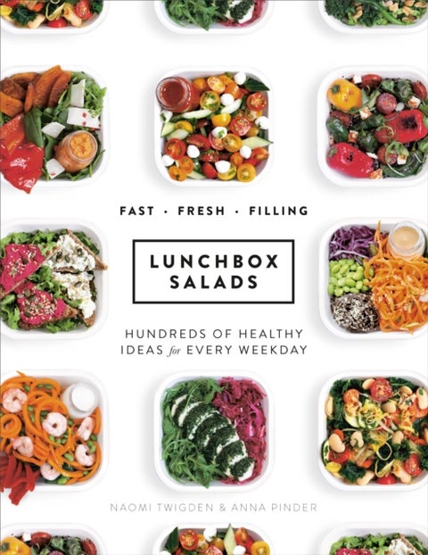 Lunchbox Salads - Recipes to Brighten Up Lunchtime and Fill You Up