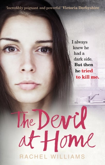 The Devil At Home - The horrific true story of a woman held captive