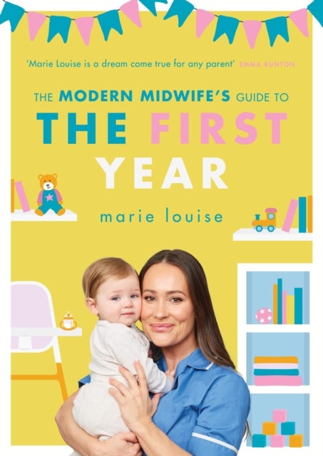 Bilde av The Modern Midwife&#039;s Guide To The First Year Av Marie Louise