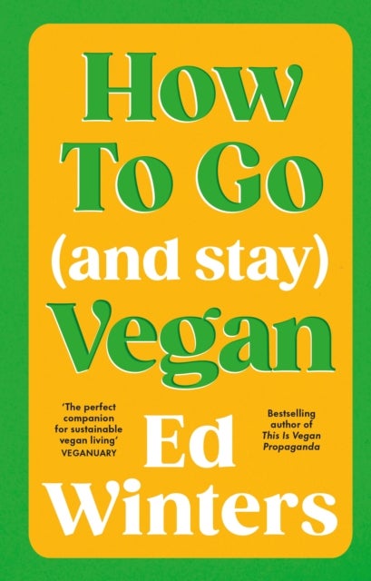 How to Go (and Stay) Vegan