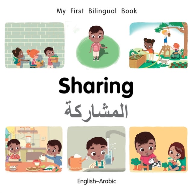 My First Bilingual Book¿Sharing (English¿Arabic)