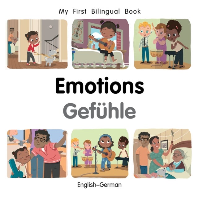 My First Bilingual Book¿Emotions (English¿German)