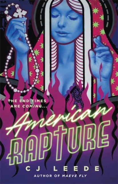 American Rapture - Gripping feminist horror from the author of MAEVE FLY