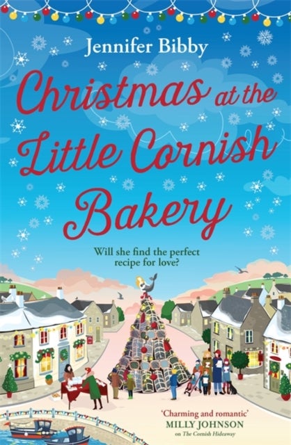 Christmas at the Little Cornish Bakery - Escape to the cosy village of Polcarrow this festive season