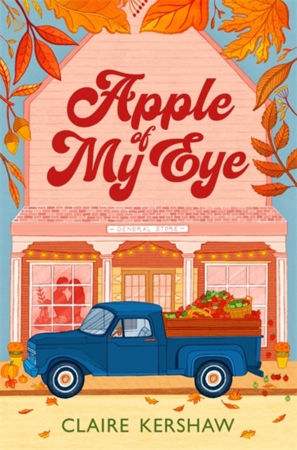Apple of My Eye - The perfect rivals-to-lovers romance for pumpkin spice season