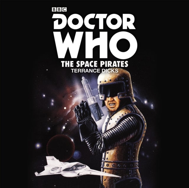 Doctor Who: The Space Pirates - 2nd Doctor Novelisation
