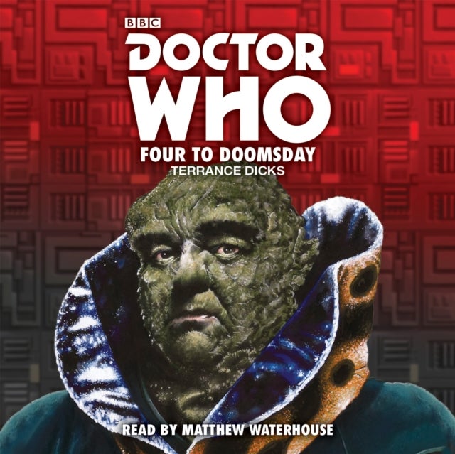 Doctor Who: Four to Doomsday - 5th Doctor Novelisation