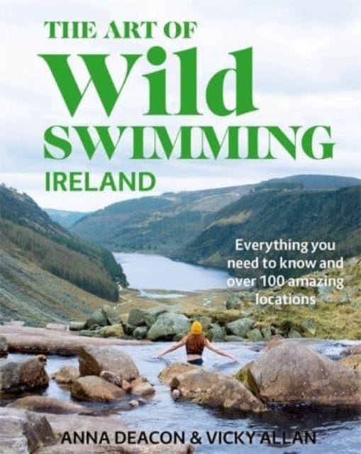 Bilde av The Art Of Wild Swimming: Ireland Av Anna Deacon, Vicky Allan
