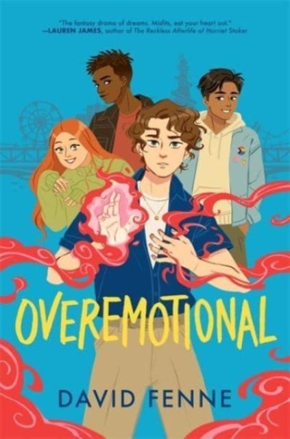 OVEREMOTIONAL - the wholesome, queer YA adventure of the year!