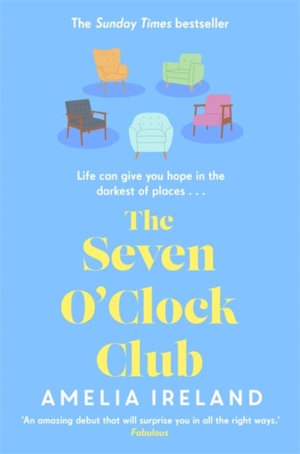 The Seven O'Clock Club - Discover the heartwarming and uplifting Sunday Times bestseller