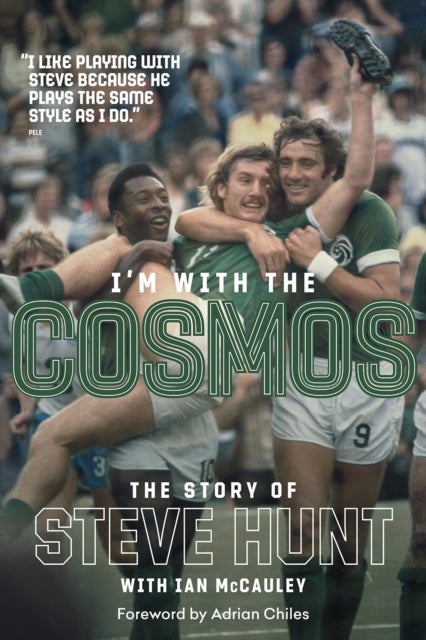 I'm with the Cosmos - The Steve Hunt Story
