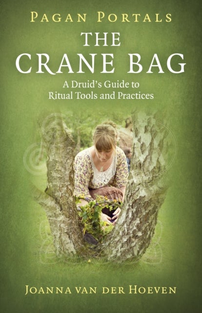 Pagan Portals - The Crane Bag