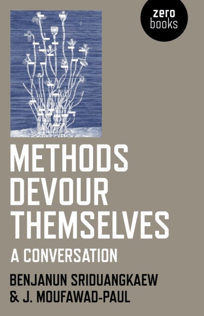Methods Devour Themselves - a conversation