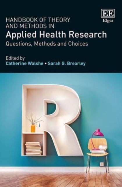 Bilde av Handbook Of Theory And Methods In Applied Health Research