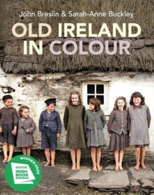 Bilde av Old Ireland In Colour Av John Breslin, Sarah-anne Buckley