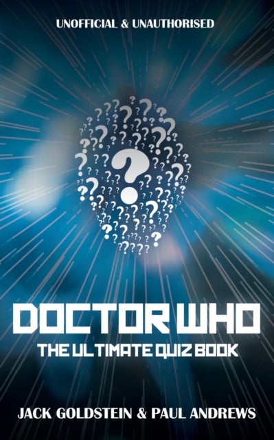 Bilde av Doctor Who - The Ultimate Quiz Book Av Jack Goldstein, Paul (university Of London) Andrews