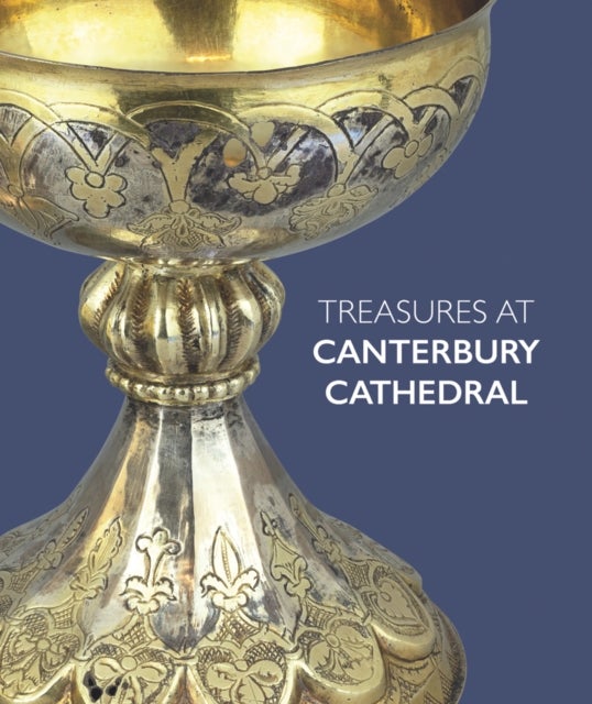 Bilde av Treasures At Canterbury Cathedral Av Sarah Turner