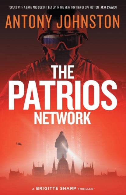 The Patrios Network - a Brigitte Sharp thriller