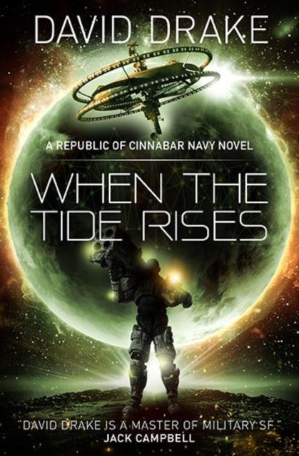 Bilde av When The Tide Rises (the Republic Of Cinnabar Navy Series #6) Av David Drake