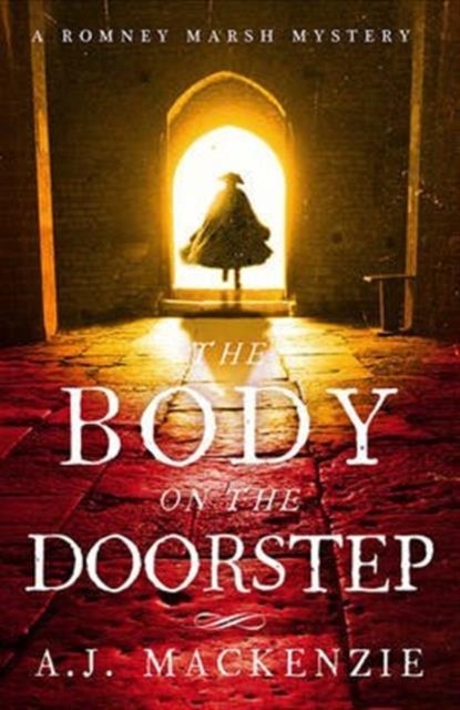 The Body on the Doorstep - A dark and compelling historical murder mystery