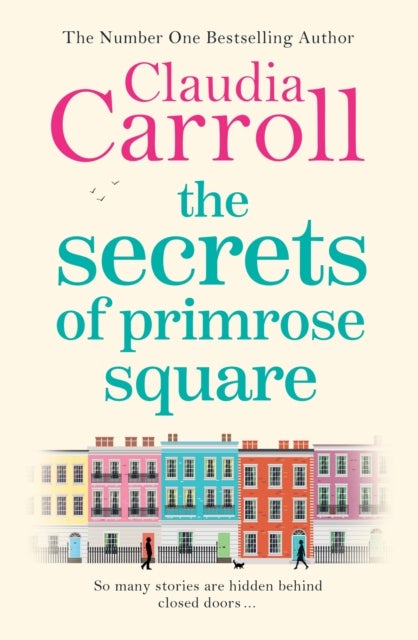 The Secrets of Primrose Square av Claudia Carroll