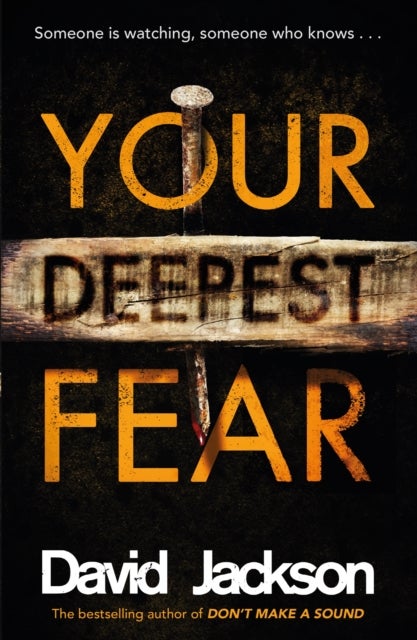 Your Deepest Fear - The darkest thriller you'll read this year