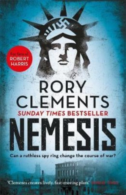 Nemesis - An unputdownable wartime spy thriller
