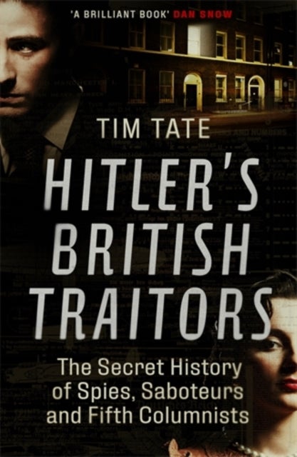Bilde av Hitler&#039;s British Traitors Av Tim Tate