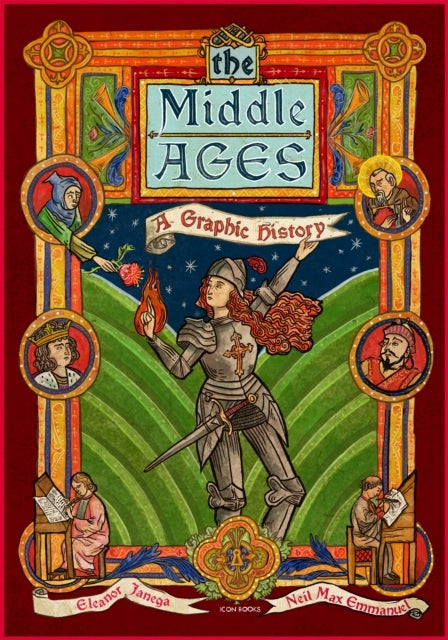 The Middle Ages - A Graphic History