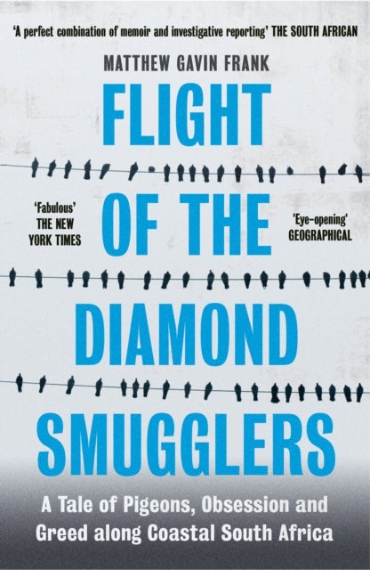Bilde av Flight Of The Diamond Smugglers Av Matthew Gavin Frank