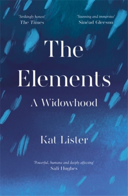 The Elements - A Widowhood
