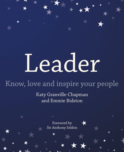 Leader - Know, love and inspire your people