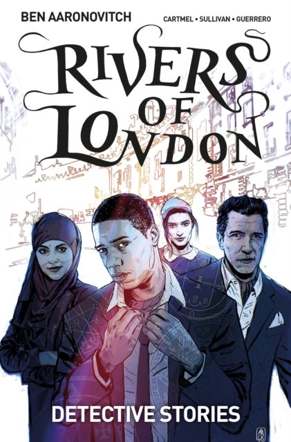 Bilde av Rivers Of London Volume 4: Detective Stories Av Ben Aaronovitch, Andrew Cartmel