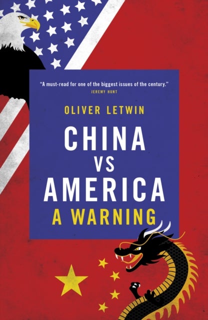 Bilde av China Vs America Av Oliver Letwin