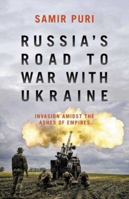 Bilde av Russia&#039;s Road To War With Ukraine Av Samir Puri
