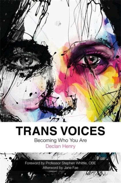 Trans Voices - Becoming Who You Are