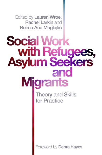 Bilde av Social Work With Refugees, Asylum Seekers And Migrants