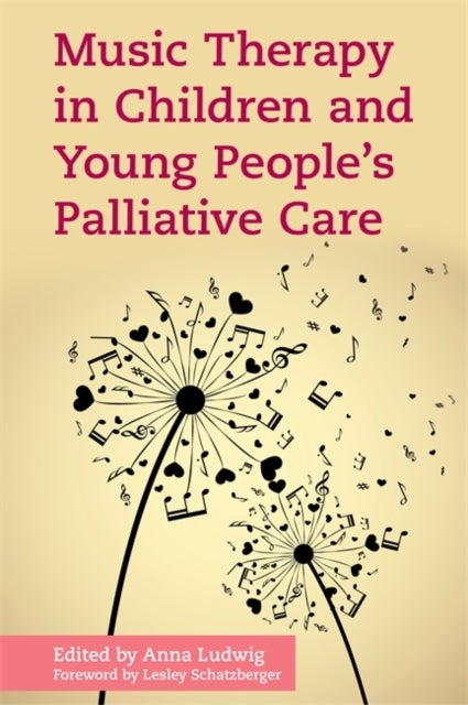 Bilde av Music Therapy In Children And Young People&#039;s Palliative Care