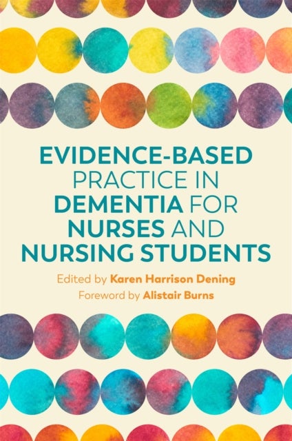 Bilde av Evidence-based Practice In Dementia For Nurses And Nursing Students