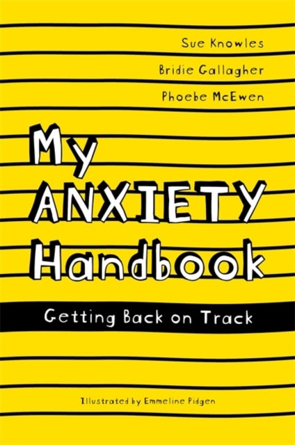 My Anxiety Handbook - Getting Back on Track