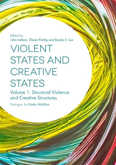 Bilde av Violent States And Creative States (volume 1)