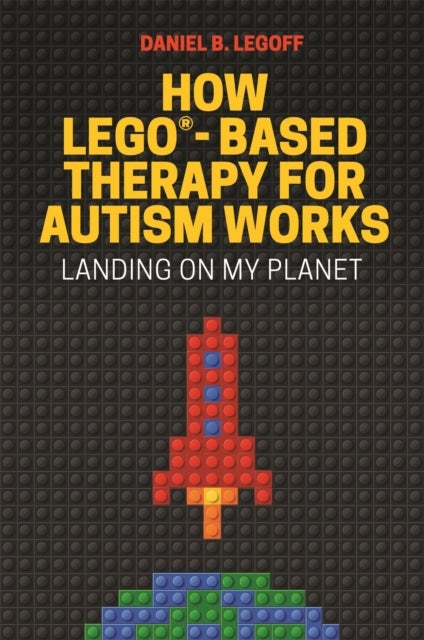 Bilde av How Lego (r)-based Therapy For Autism Works Av Daniel B. Legoff
