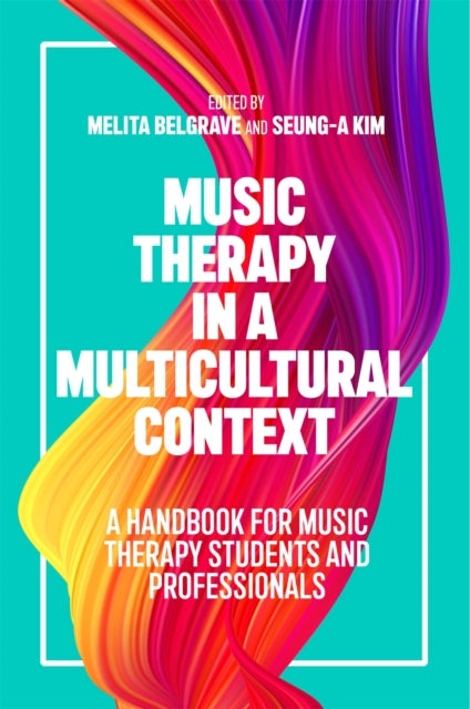 Bilde av Music Therapy In A Multicultural Context