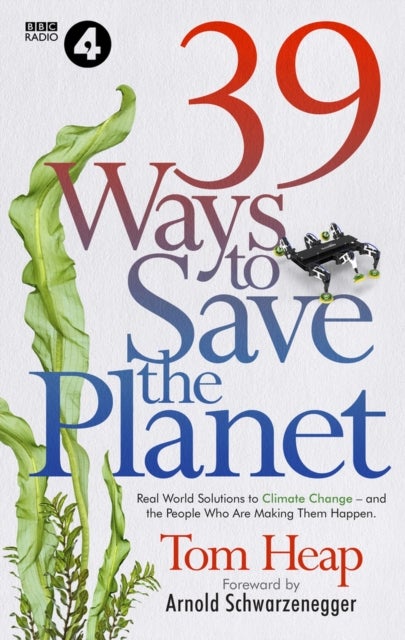 Bilde av 39 Ways To Save The Planet Av Tom Heap