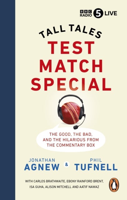 Bilde av Test Match Special Av Jonathan Agnew, Phil Tufnell