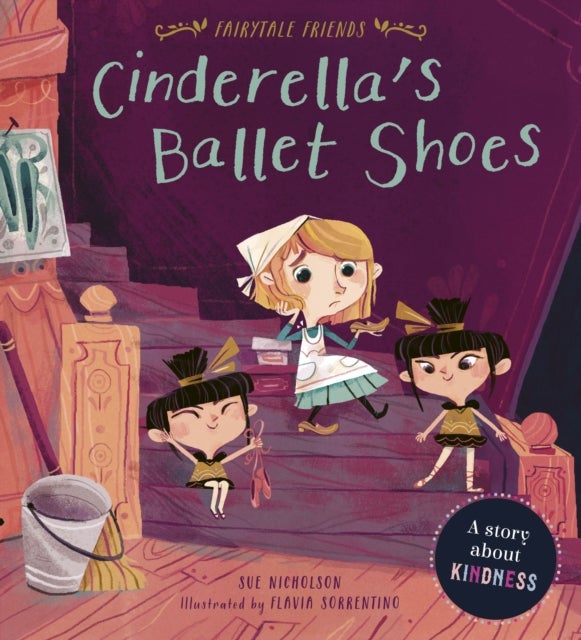 Cinderella's Ballet Shoes av Sue Nicholson