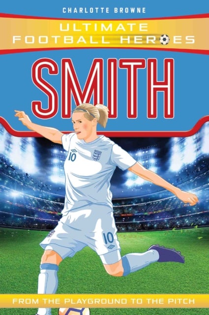Smith (Ultimate Football Heroes - the No. 1 football series) - Collect them all!