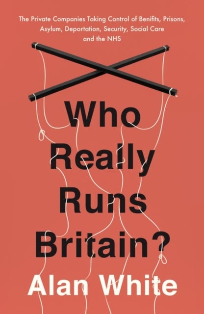 Bilde av Who Really Runs Britain? Av Alan White