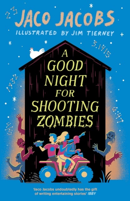 Bilde av A Good Night For Shooting Zombies Av Jaco Jacobs