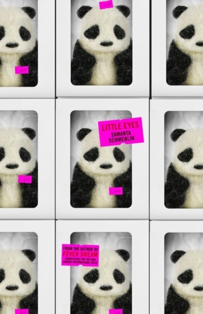 Little Eyes - LONGLISTED FOR THE BOOKER INTERNATIONAL PRIZE, 2020